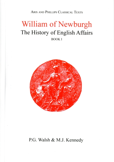 William of Newburgh: The History of English Affairs, Book 1, Paperback / softback Book