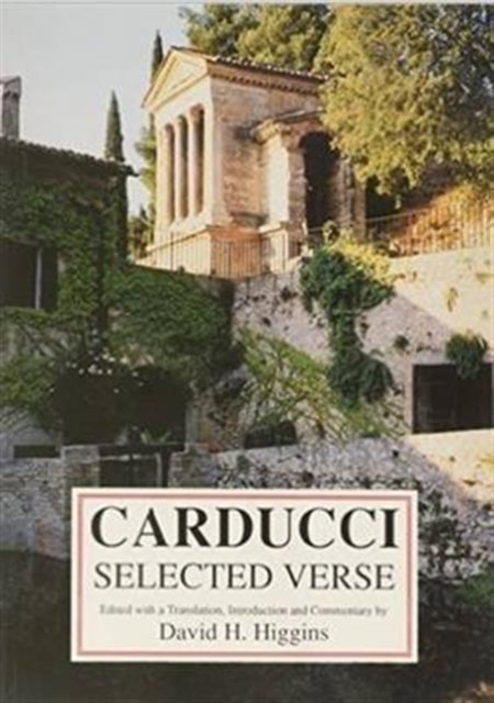 Carducci: Selected Verse, Paperback / softback Book