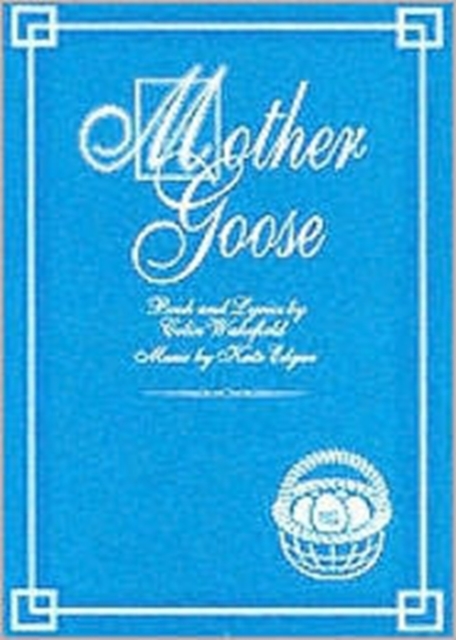 Mother Goose : Play, Paperback / softback Book