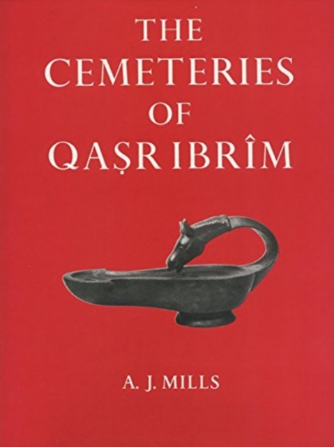 The Cemeteries of Qasr Ibrim, Hardback Book