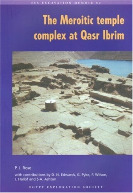 The Meroitic Temple Complex at Qasr Ibrim, Paperback / softback Book