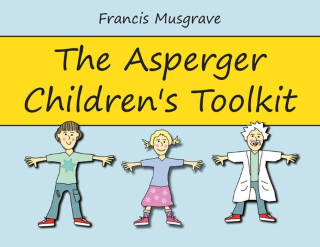 The Asperger Children's Toolkit, PDF eBook