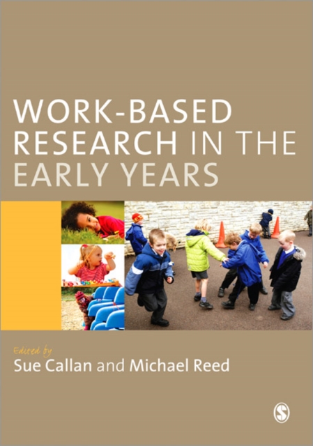 Work-Based Research in the Early Years, Paperback / softback Book
