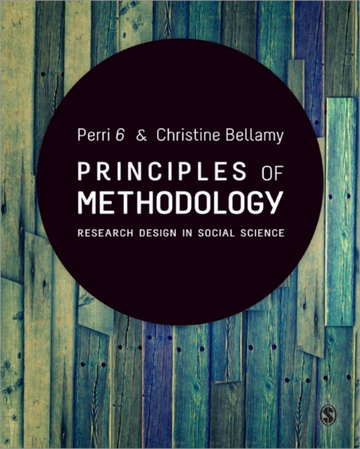 Principles of Methodology : Research Design in Social Science, Paperback / softback Book