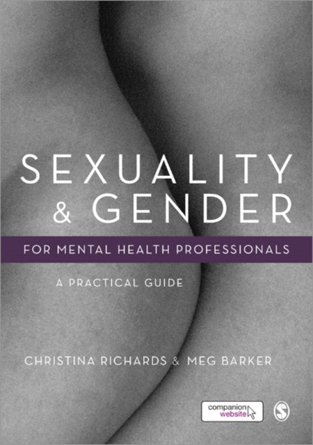 Sexuality and Gender for Mental Health Professionals : A Practical Guide, Hardback Book
