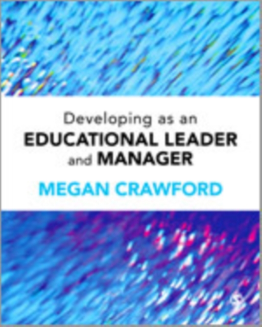 Developing as an Educational Leader and Manager, Hardback Book