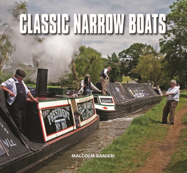 Classic Narrow Boats, Hardback Book