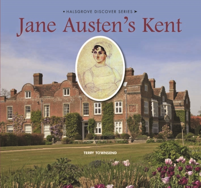 Jane Austen's Kent, Hardback Book