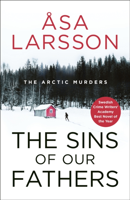 The Sins of our Fathers : Arctic Murders Book 6, Hardback Book