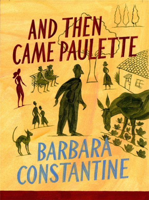 And Then Came Paulette, Hardback Book