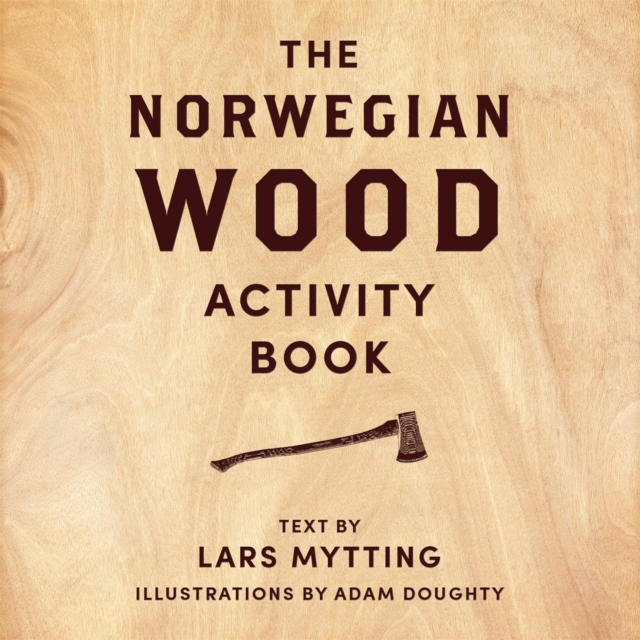Norwegian Wood Activity Book, Hardback Book