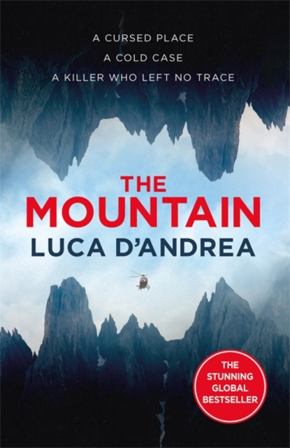 The Mountain : The Breathtaking Italian Bestseller, Hardback Book