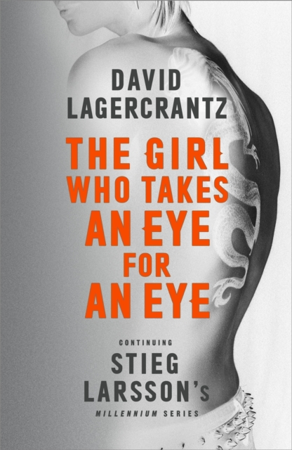 The Girl Who Takes an Eye for an Eye : A Dragon Tattoo story, CD-Audio Book