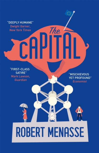 The Capital : A "House of Cards" for the E.U., EPUB eBook