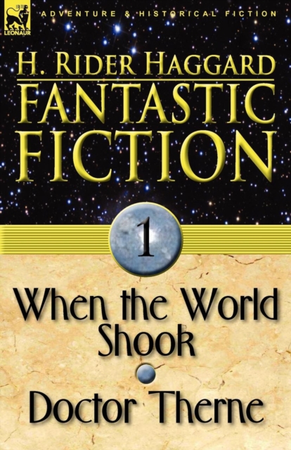 Fantastic Fiction : 1-When the World Shook & Doctor Therne, Paperback / softback Book