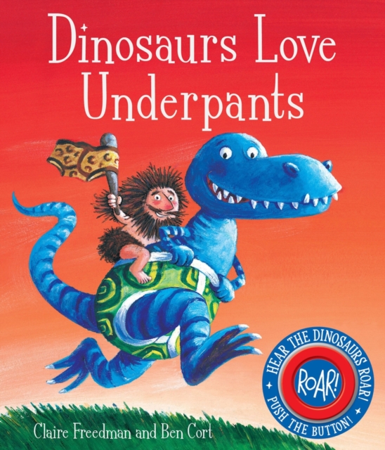 Dinosaurs Love Underpants, Novelty book Book