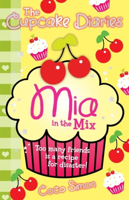 The Cupcake Diaries: Mia in the Mix, EPUB eBook