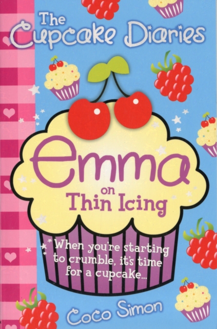 The Cupcake Diaries: Emma on Thin Icing, Paperback / softback Book