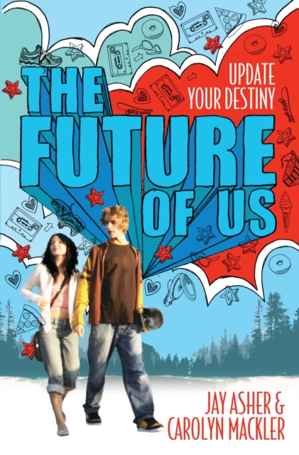 The Future of Us, Paperback Book