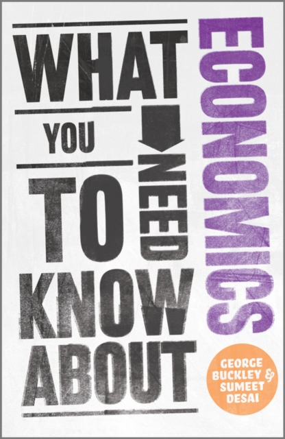 What You Need to Know about Economics, Paperback / softback Book