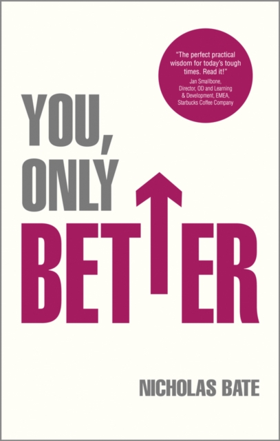 You, Only Better : Find Your Strengths, Be the Best and Change Your Life, EPUB eBook