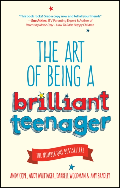 The Art of Being a Brilliant Teenager, Paperback / softback Book