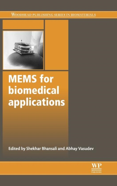 Mems for Biomedical Applications, Hardback Book