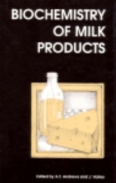 Biochemistry of Milk Products, PDF eBook