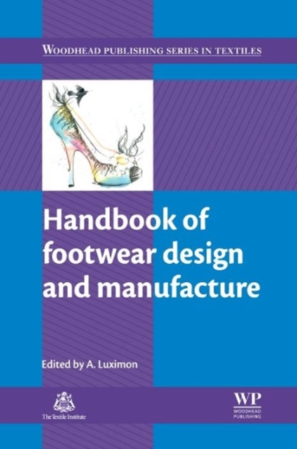 Handbook of Footwear Design and Manufacture, Hardback Book