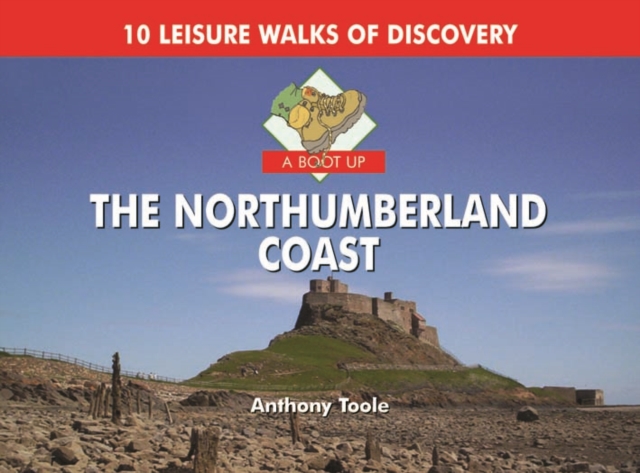 A Boot Up the Northumberland Coast, Hardback Book