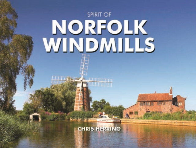 Norfolk Windmills, Hardback Book