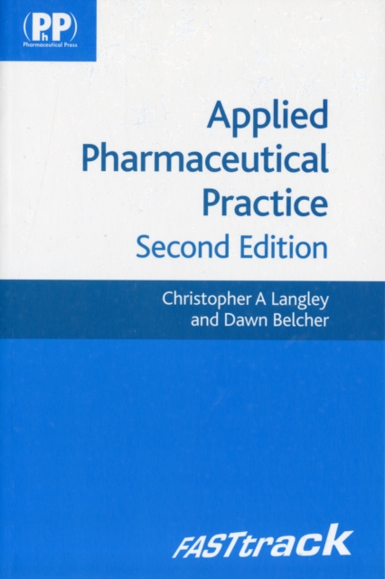 FASTtrack: Applied Pharmaceutical Practice, Paperback / softback Book