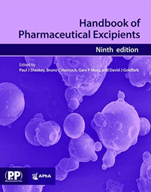 Handbook of Pharmaceutical Excipients : Edition 9, Hardback Book