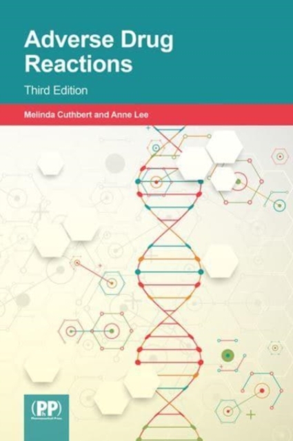 Adverse Drug Reactions : Third Edition, Paperback / softback Book