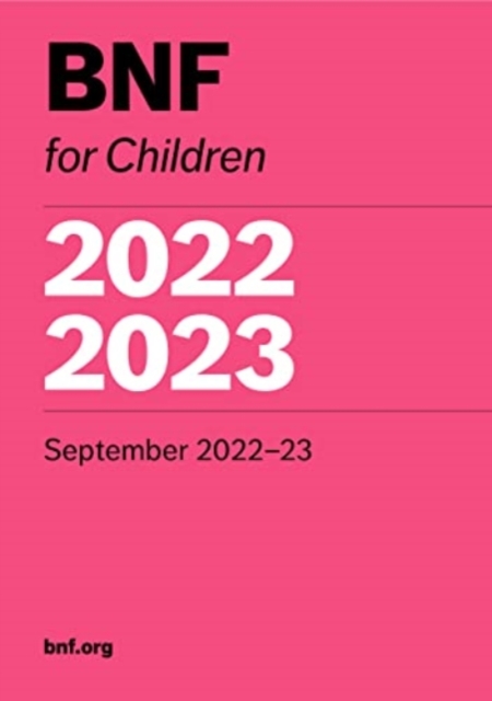 BNF for Children 2022-2023, Paperback / softback Book