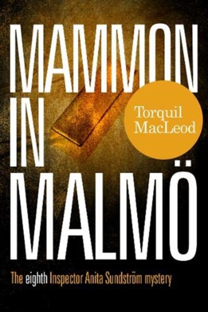 Mammon in Malmo, Paperback / softback Book