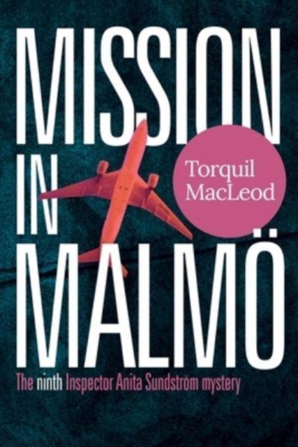 Mission in Malmo, Paperback / softback Book