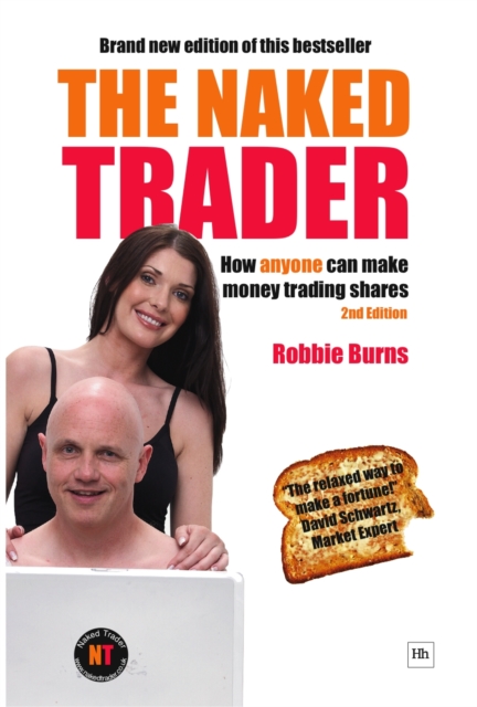 The Naked Trader : How anyone can make money trading shares, EPUB eBook