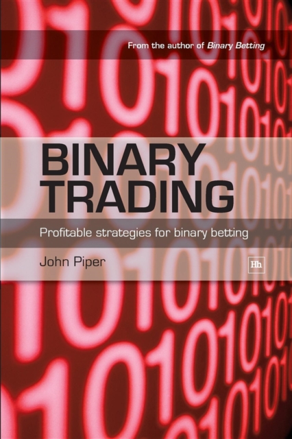 Binary Trading : Profitable strategies for binary betting, EPUB eBook