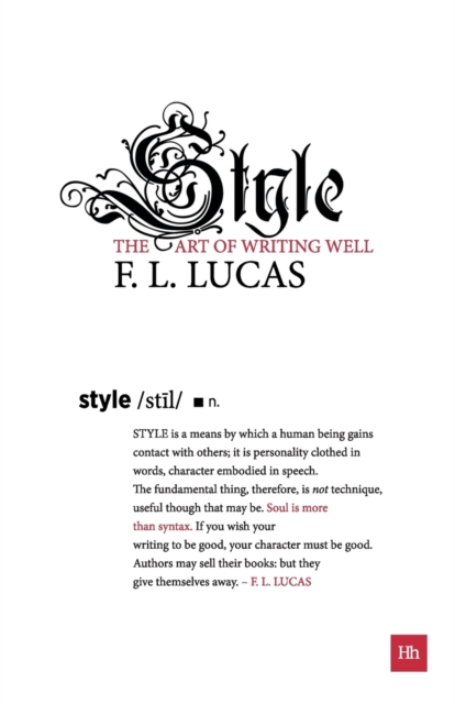 Style : The art of writing well, Paperback / softback Book
