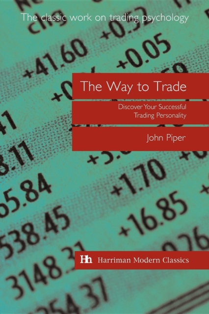 The Way to Trade : Discover Your Successful Trading Personality, EPUB eBook
