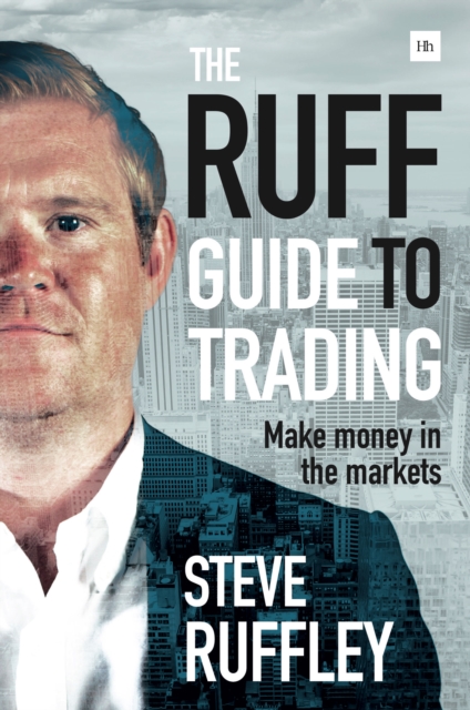 The Ruff Guide to Trading : Make money in the markets, EPUB eBook