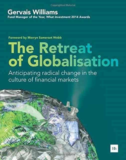 The Retreat of Globalisation, Paperback / softback Book