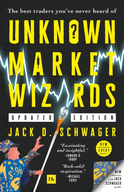 Unknown Market Wizards : The best traders you've never heard of, Paperback / softback Book