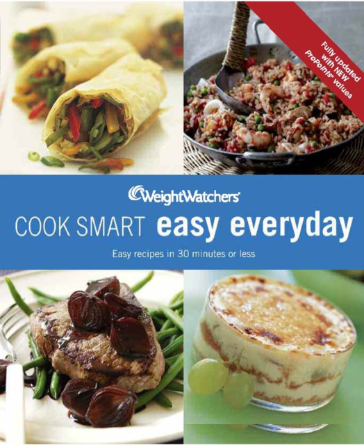 Weight Watchers Cook Smart Easy Everyday, Paperback / softback Book