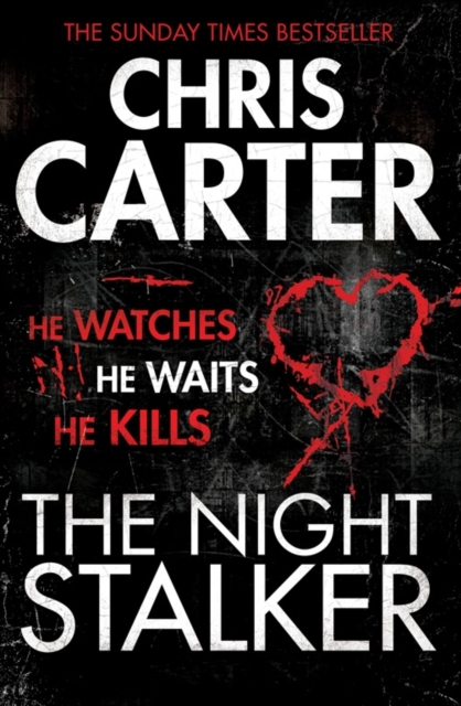 The Night Stalker : A brilliant serial killer thriller, featuring the unstoppable Robert Hunter, Paperback / softback Book