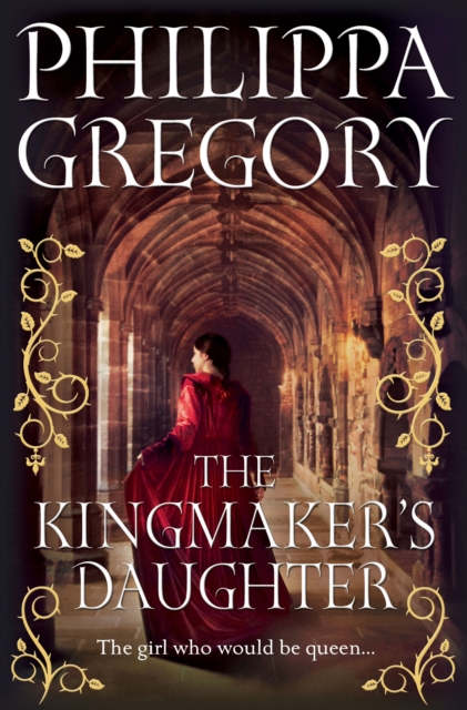 The Kingmaker's Daughter, Hardback Book