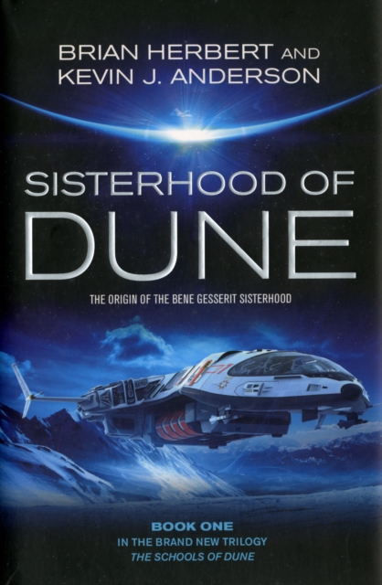 Sisterhood of Dune, Hardback Book