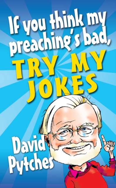 If You Think My Preaching's Bad, Try My Jokes, EPUB eBook