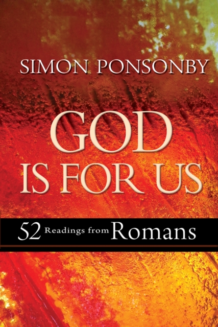 God is For Us : 52 readings from Romans, EPUB eBook